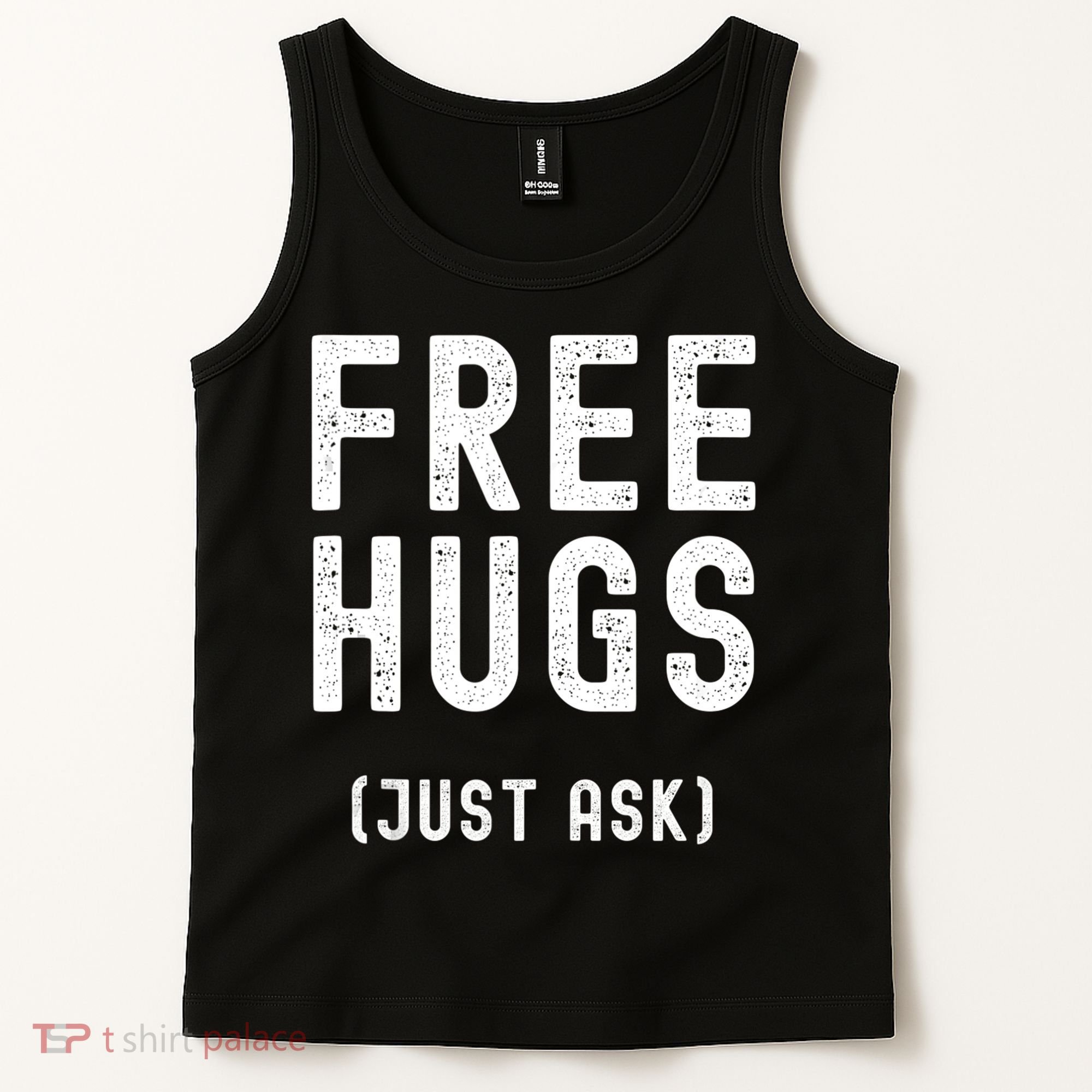 Free Hugs Just Ask Tank Top