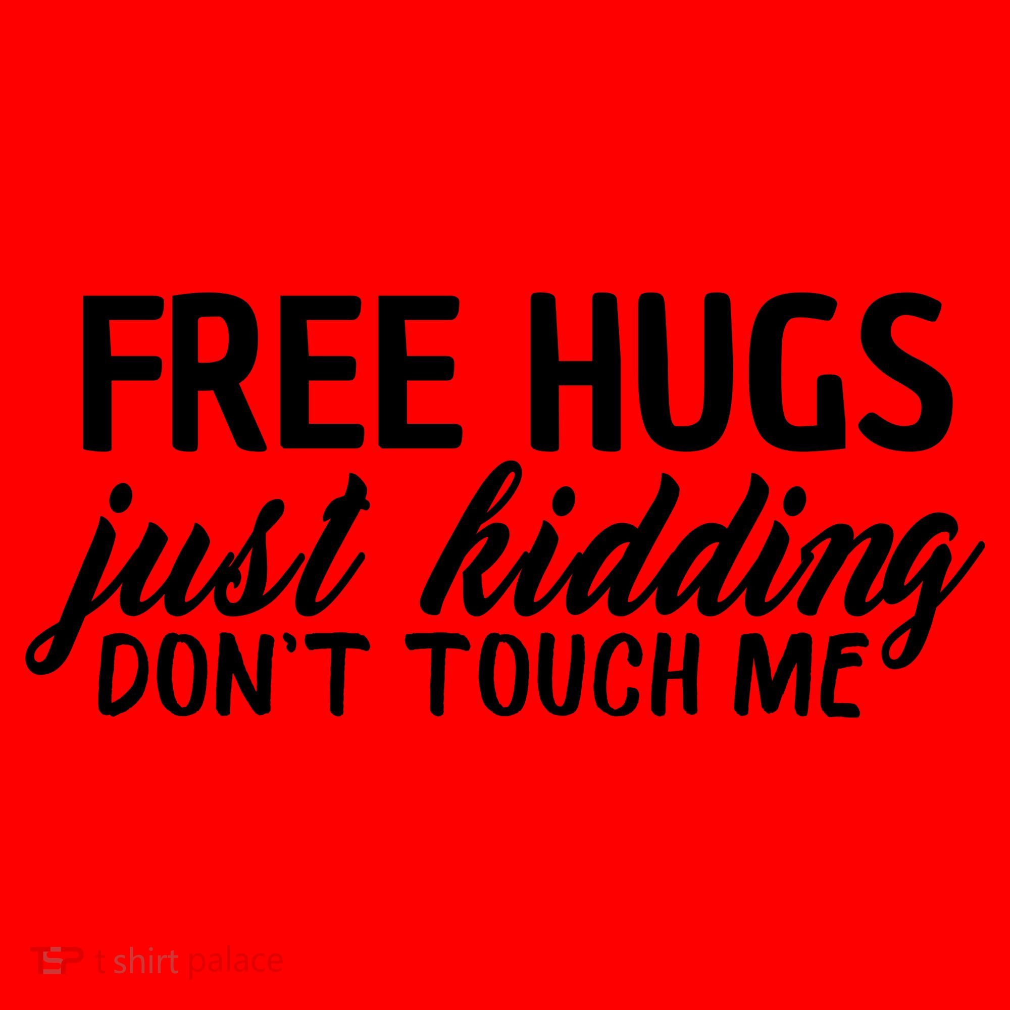 Free Hugs Just Kidding Don't Touch Me Santa Hat