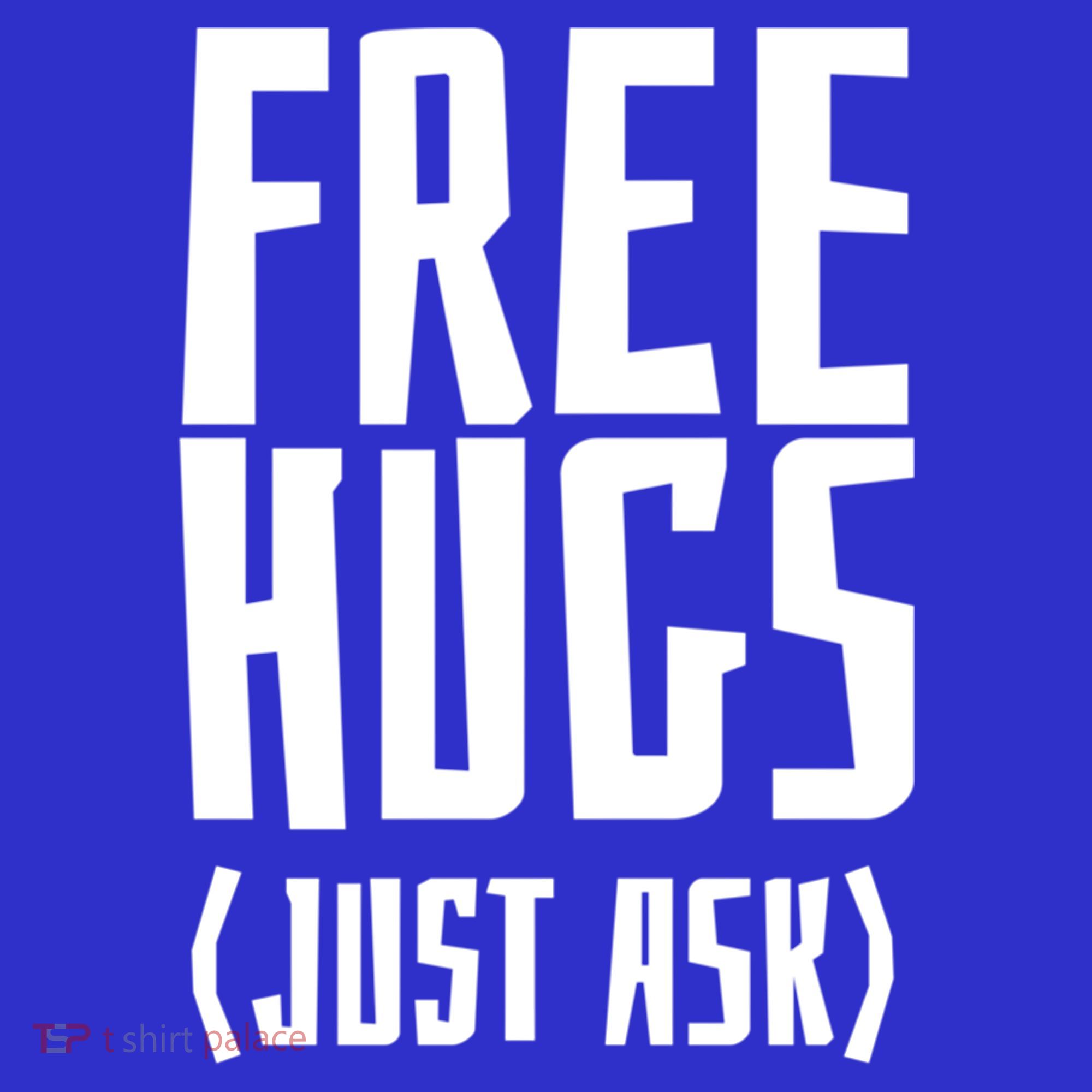 Free Hugs Just Ask Funny Sarcastic Hug Meaningful Gift Women's Tank Top