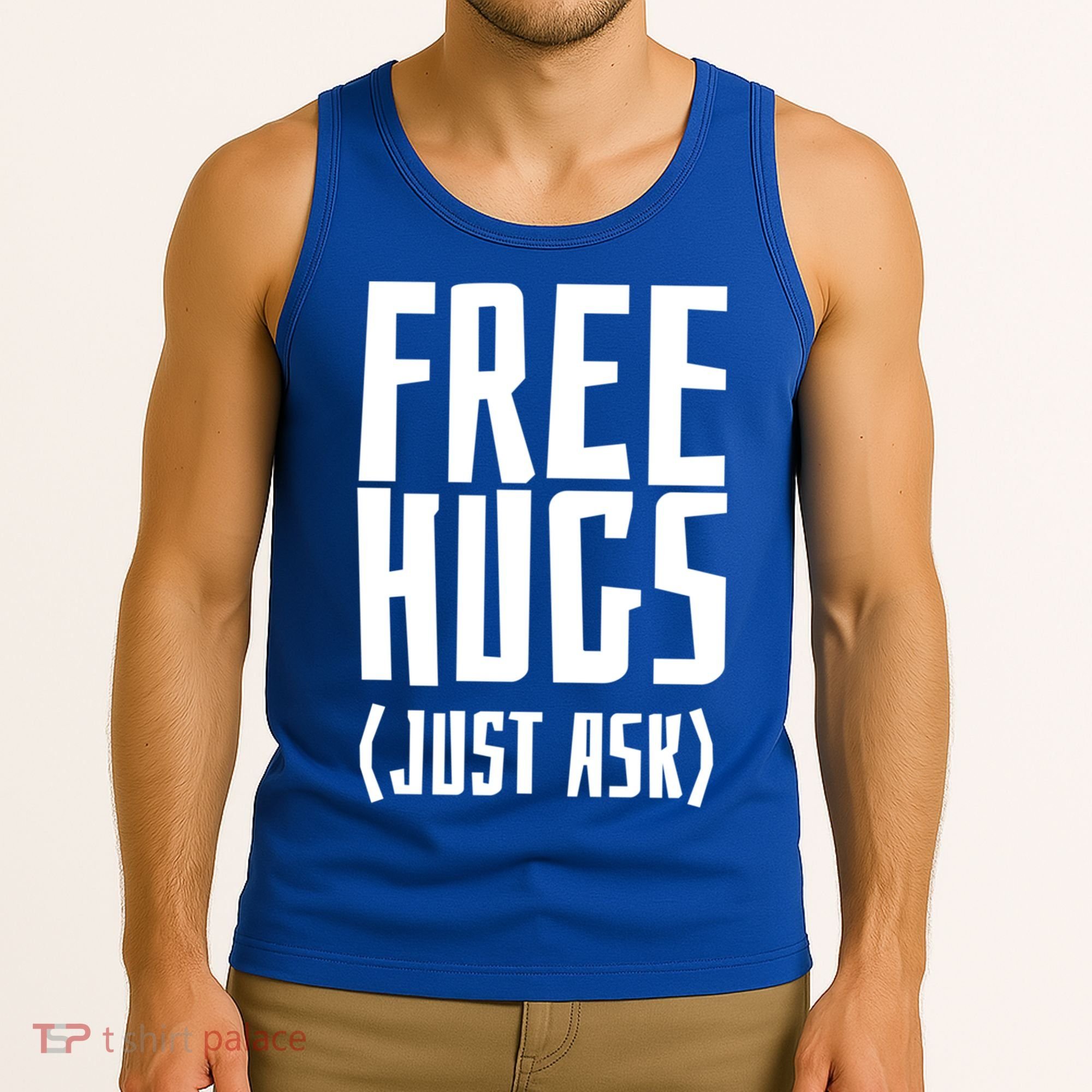 Free Hugs Just Ask Funny Sarcastic Hug Meaningful Gift Tank Top