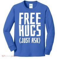 Free Hugs Just Ask Funny Sarcastic Hug Meaningful Gift Kids Long Sleeve Shirt thumb 0