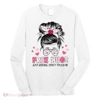 Free Hugs Just Kidding Don't Touch Me Long Sleeve Shirt thumb 0