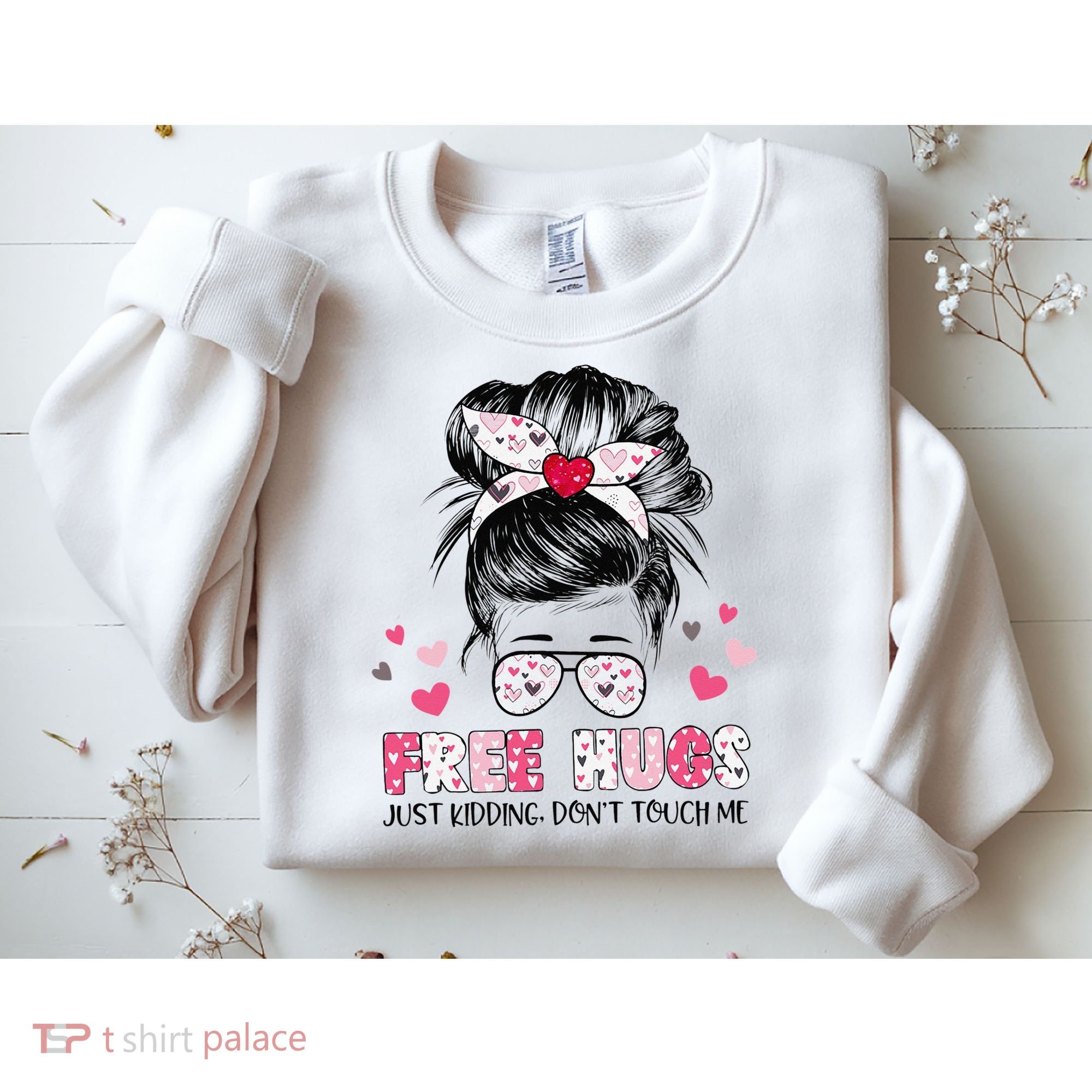 Free Hugs Just Kidding Don't Touch Me Sweatshirt