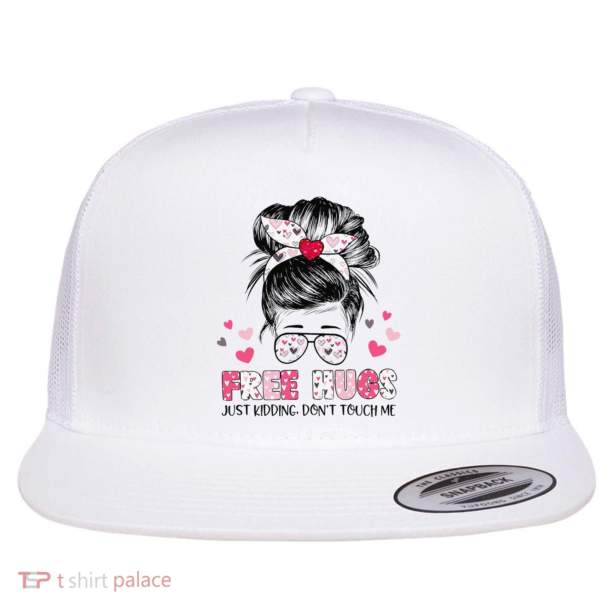 Free Hugs Just Kidding Don't Touch Me Flat Bill Trucker Hat