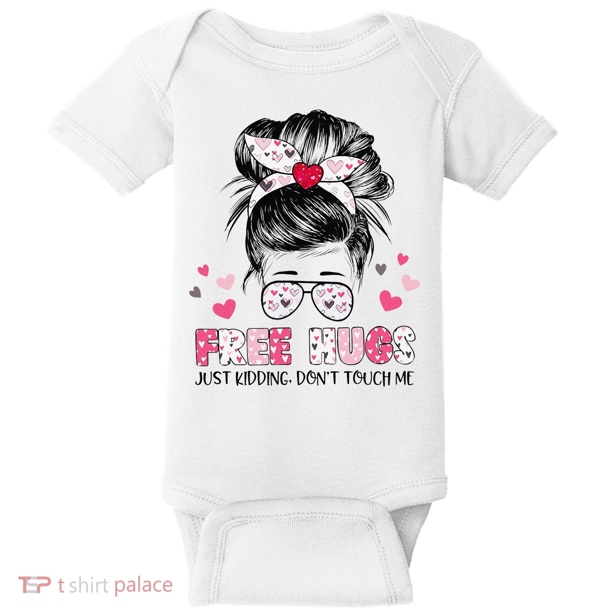 Free Hugs Just Kidding Don't Touch Me Baby Bodysuit