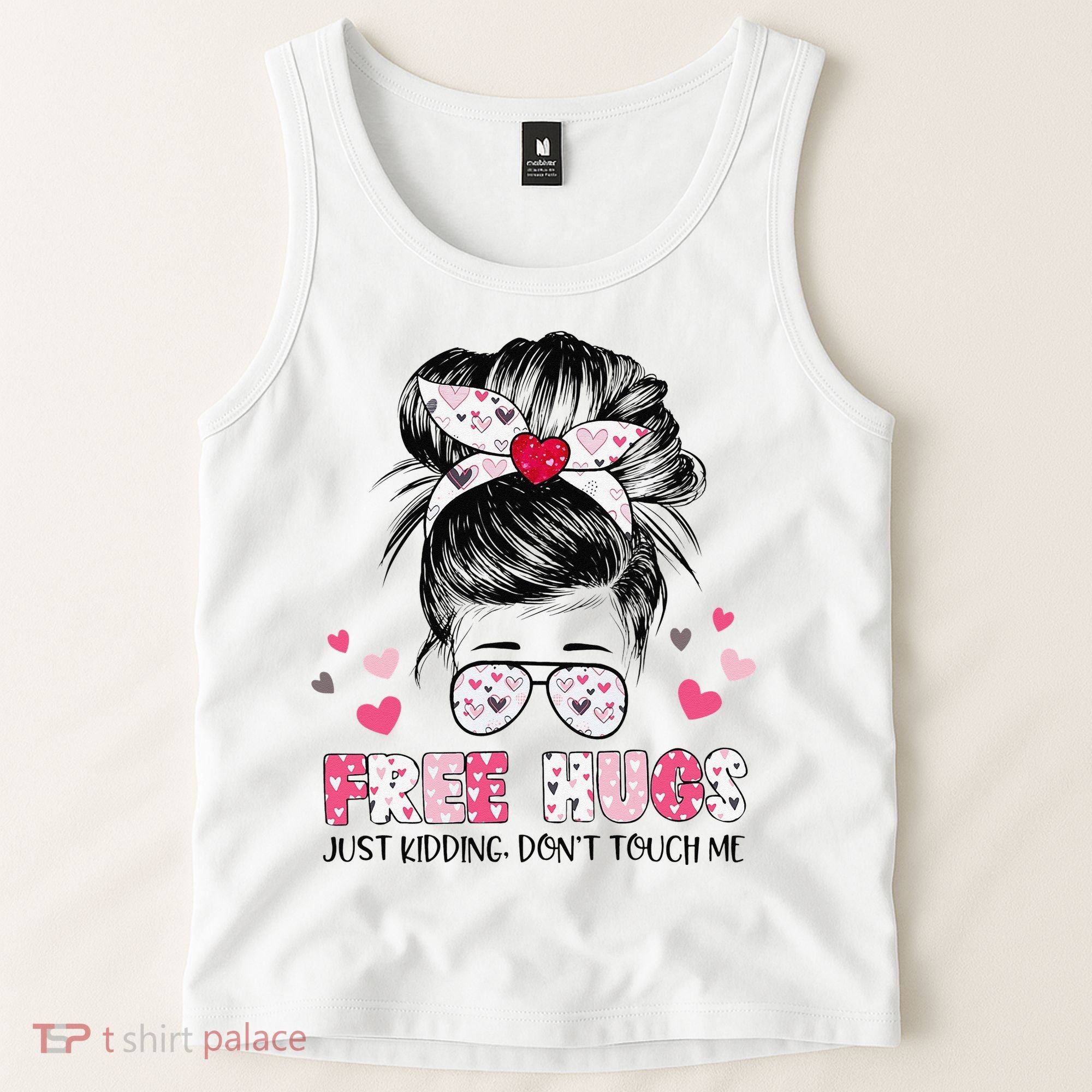 Free Hugs Just Kidding Don't Touch Me Tank Top