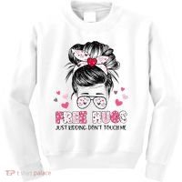 Free Hugs Just Kidding Don't Touch Me Kids Sweatshirt thumb 0