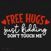 Free Hugs Just Kidding Don't Touch Me Women's Hoodie thumb 2
