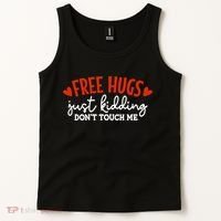 Free Hugs Just Kidding Don't Touch Me Tank Top thumb 2