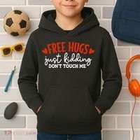 Free Hugs Just Kidding Don't Touch Me Kids Hoodie thumb 2