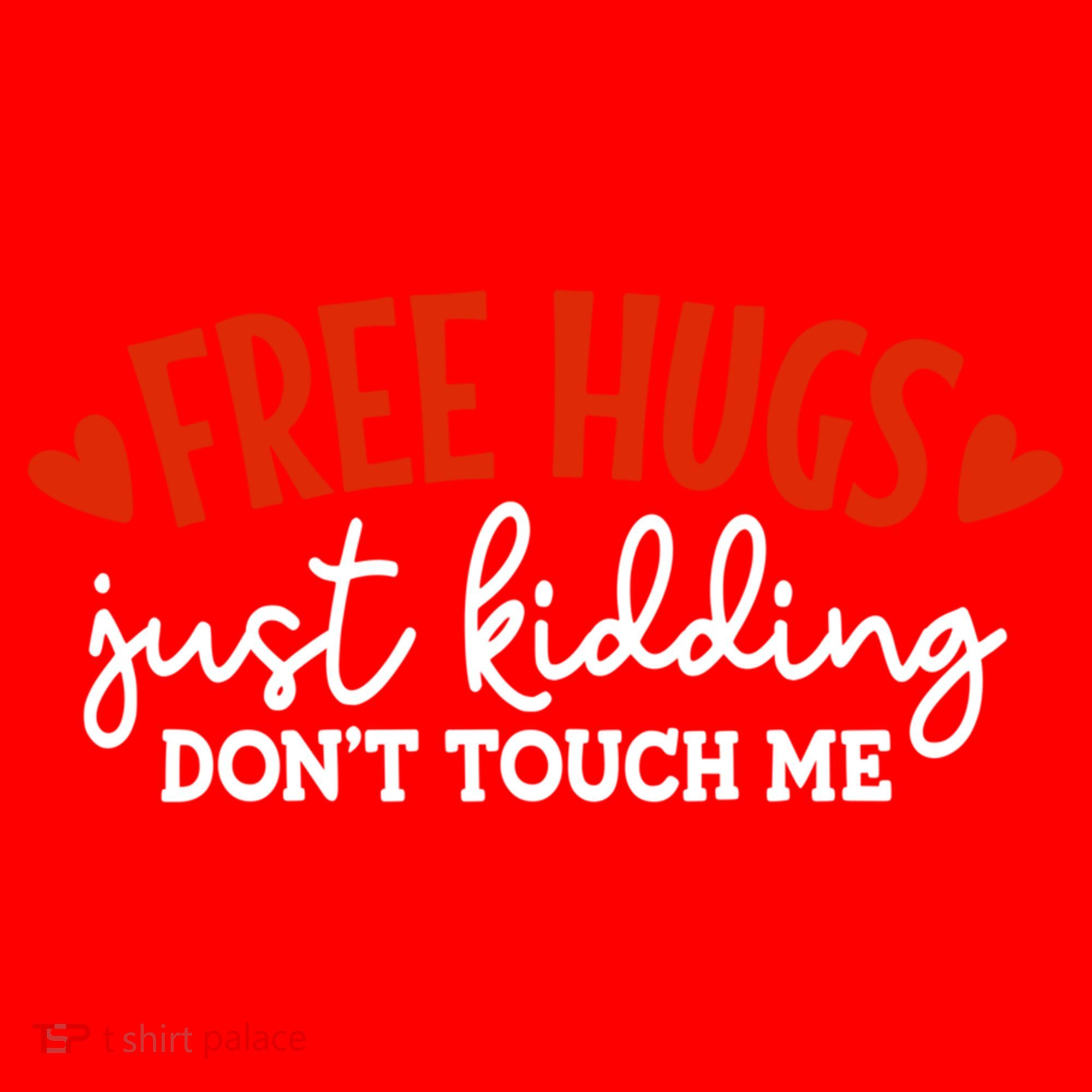 Free Hugs Just Kidding Don't Touch Me Santa Hat