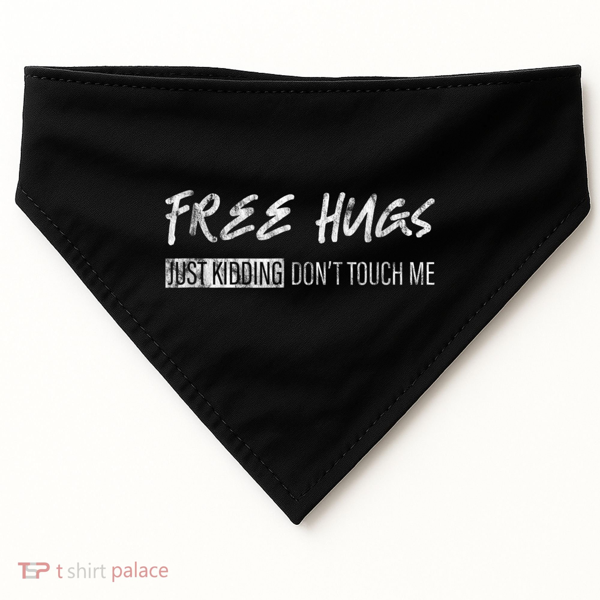 Free Hugs Just Ding Don't Touch Me USA-Made Doggie Bandana