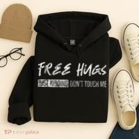 Free Hugs Just Ding Don't Touch Me Hoodie thumb 4