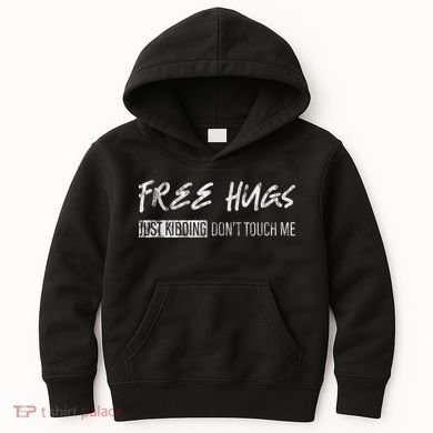 Free Hugs Just Ding Don't Touch Me Kids Hoodie