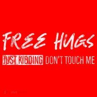 Free Hugs Just Ding Don't Touch Me Santa Hat thumb 1