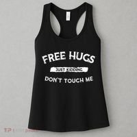 Free Hugs Just Kidding Don't Touch Me  Women's Tank Top thumb 3