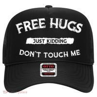 Free Hugs Just Kidding Don't Touch Me  Hat thumb 0