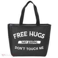 Free Hugs Just Kidding Don't Touch Me  Tote Bag thumb 0
