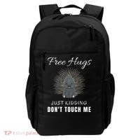 Free Hugs Just Ding Don't Touch Me, Porcupine, Introvert Backpack thumb 0