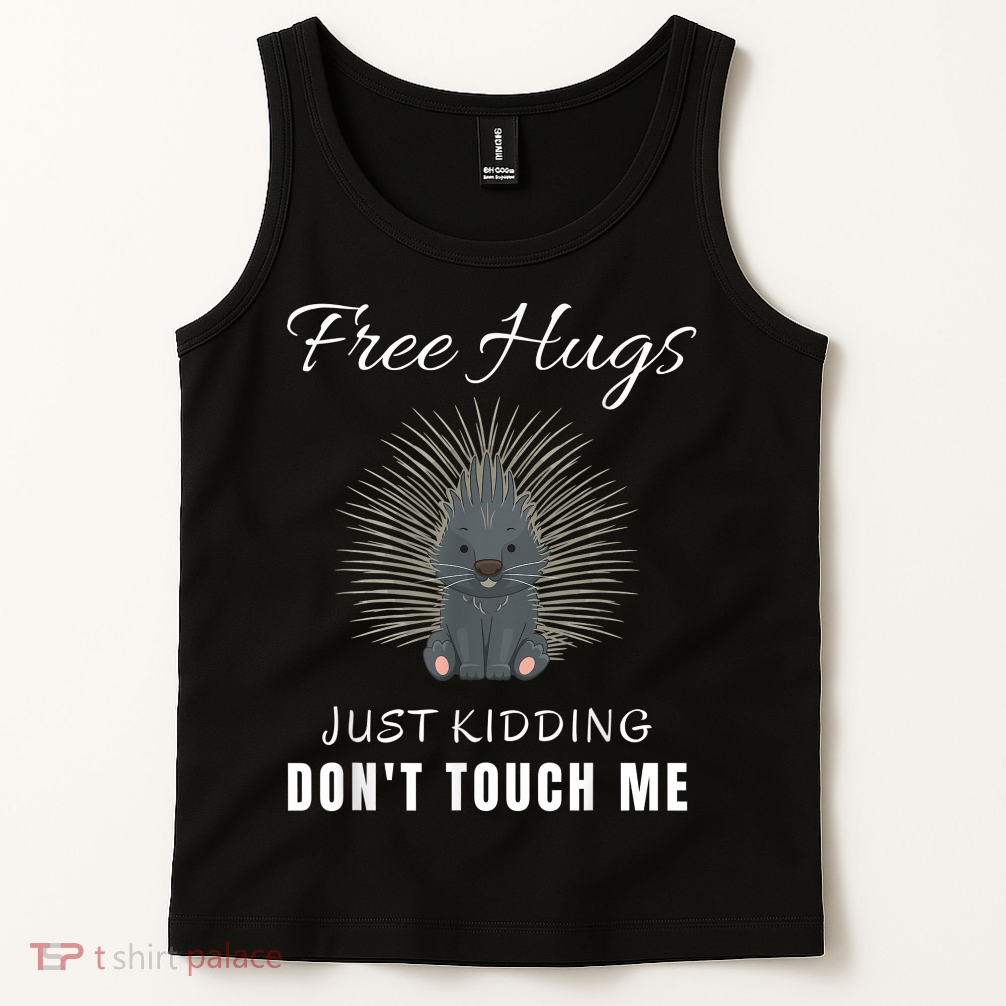Free Hugs Just Ding Don't Touch Me, Porcupine, Introvert Tank Top