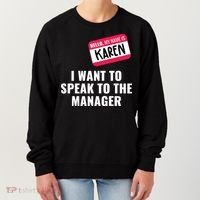 Funny Halloween Karen Costume Women's Sweatshirt thumb 0