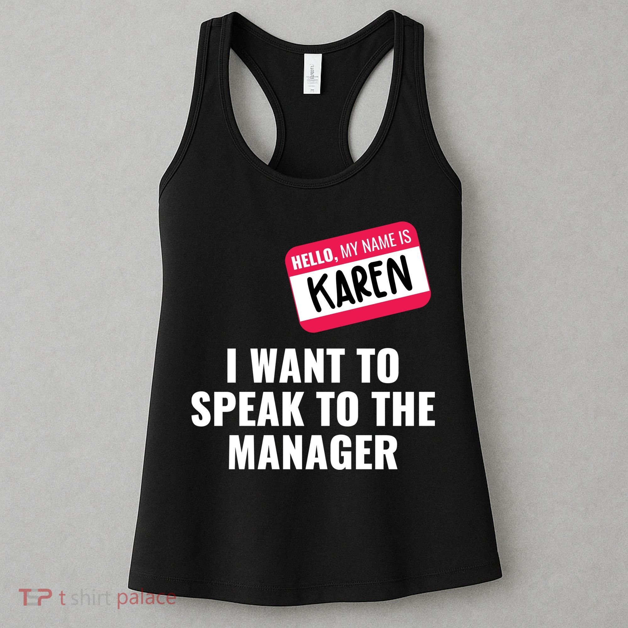 Funny Halloween Karen Costume Women's Tank Top