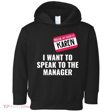 Funny Halloween Karen Costume Toddler Hoodie