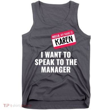 Funny Halloween Karen Costume Tank Top