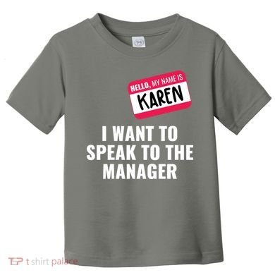 Funny Halloween Karen Costume Toddler T-Shirt