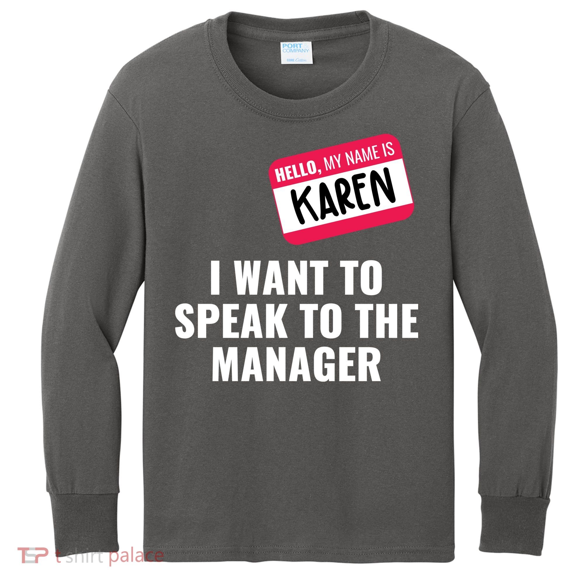 Funny Halloween Karen Costume Kids Long Sleeve Shirt