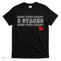 Funny Heartbreak Keep Your Heart Three Stacks T-Shirt thumb 0