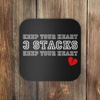 Funny Heartbreak Keep Your Heart Three Stacks Coaster thumb 0
