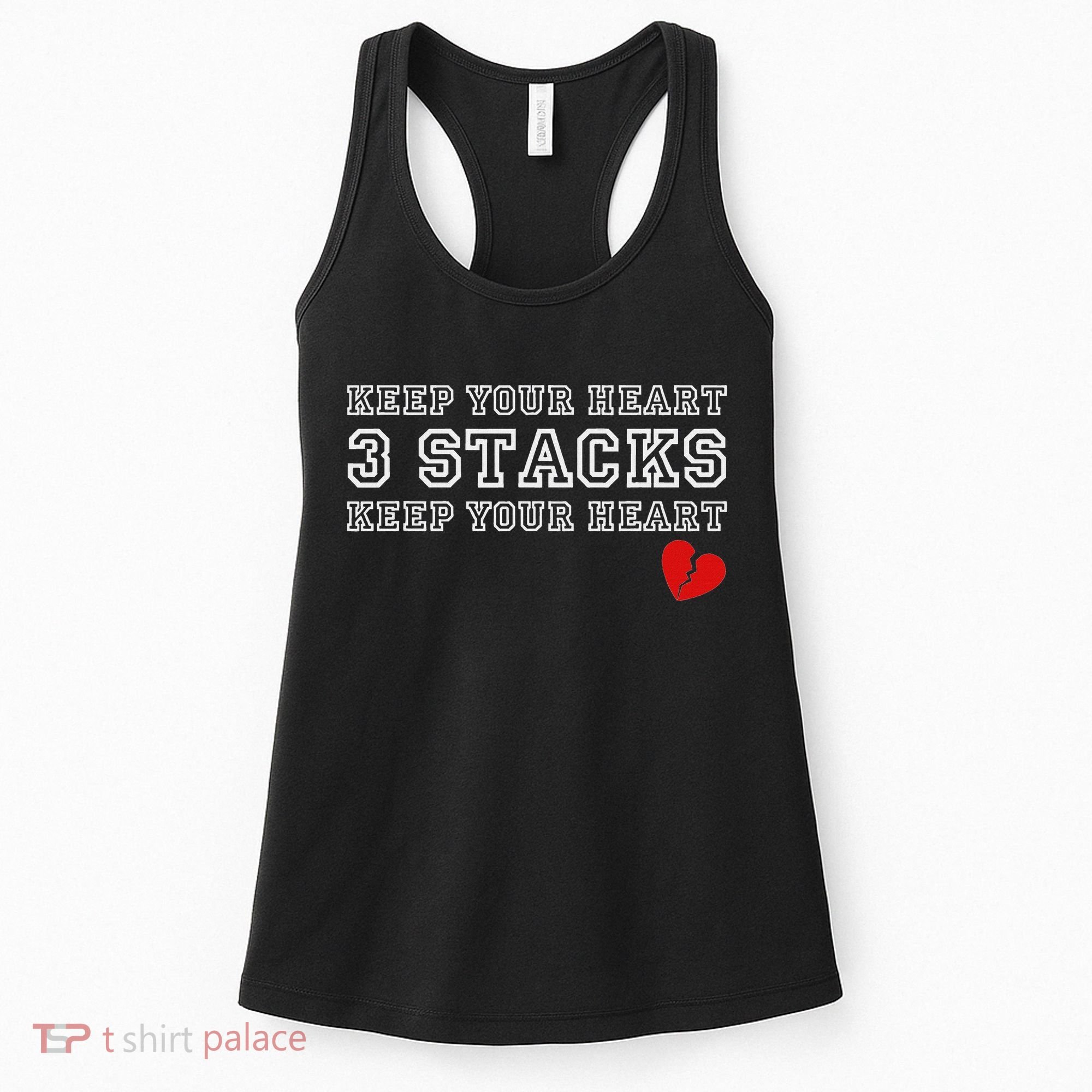 Funny Heartbreak Keep Your Heart Three Stacks Women's Tank Top