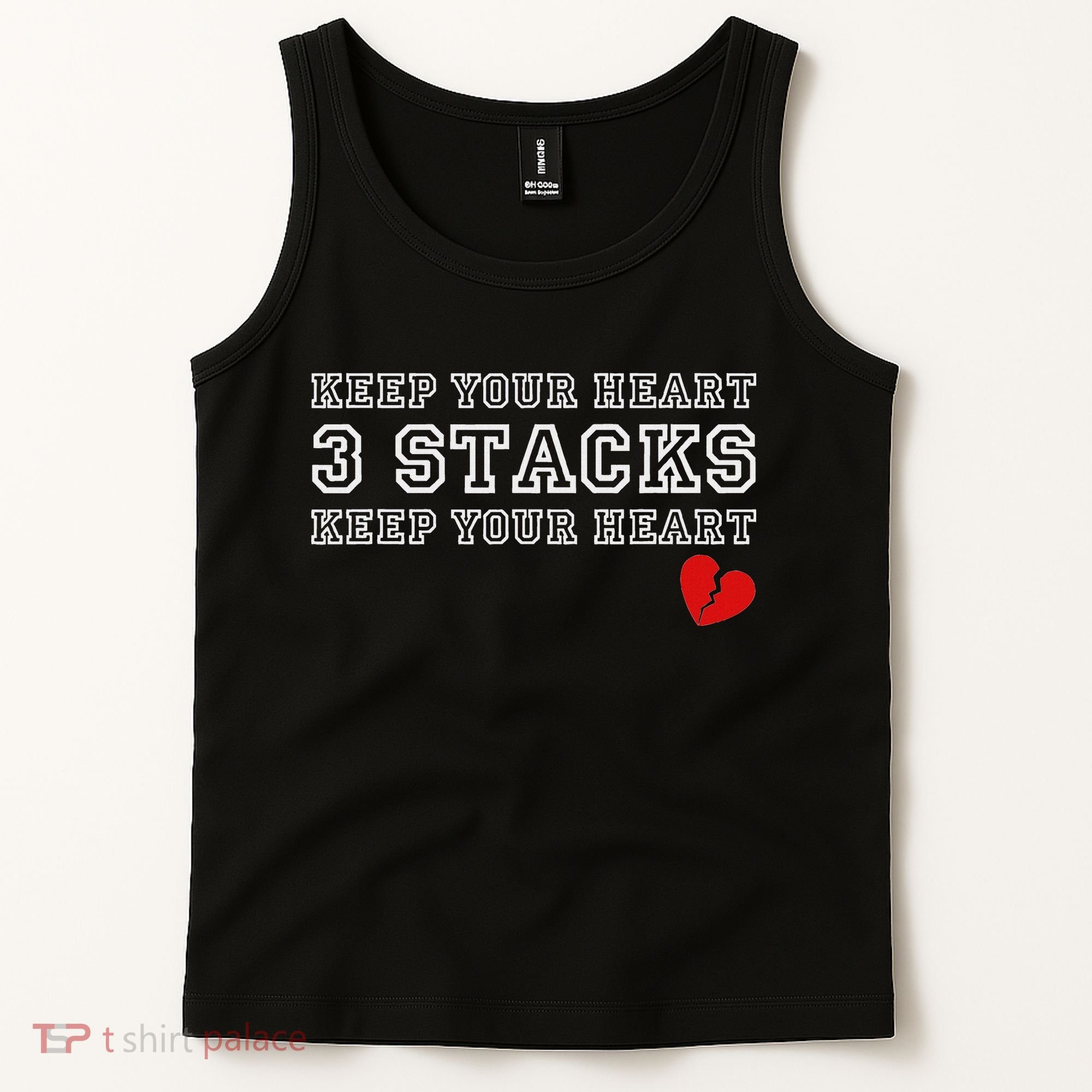 Funny Heartbreak Keep Your Heart Three Stacks Tank Top