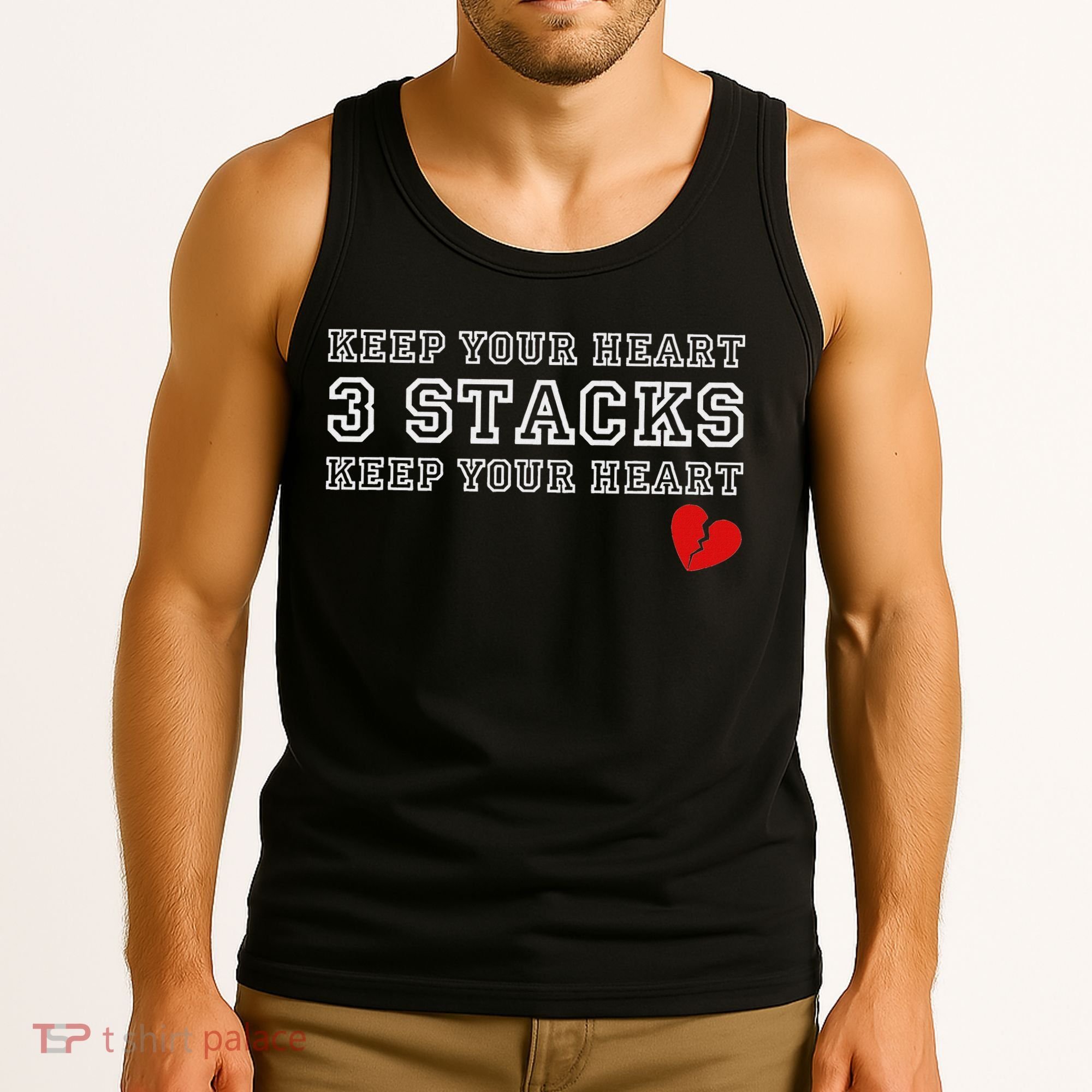 Funny Heartbreak Keep Your Heart Three Stacks Tank Top