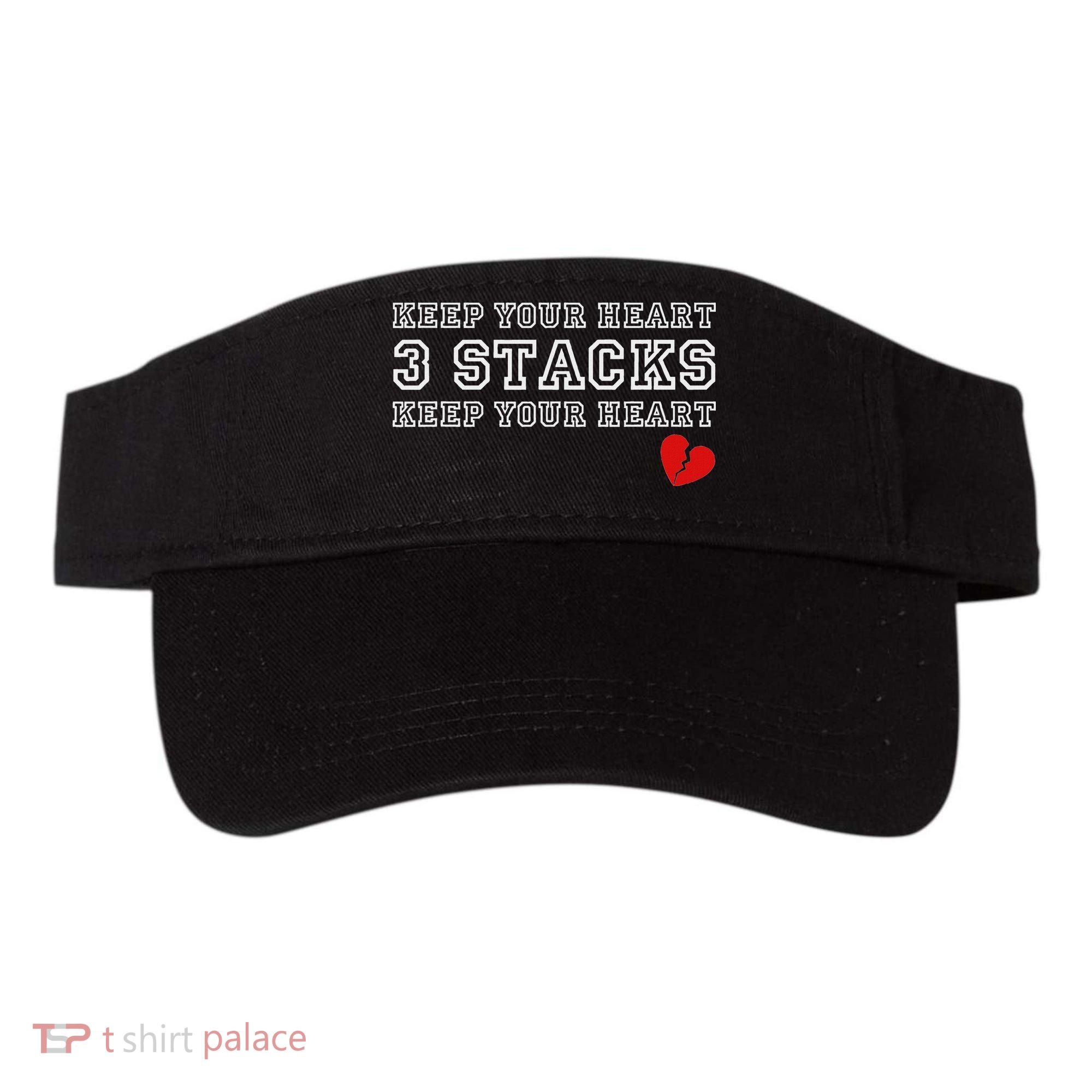 Funny Heartbreak Keep Your Heart Three Stacks Visor