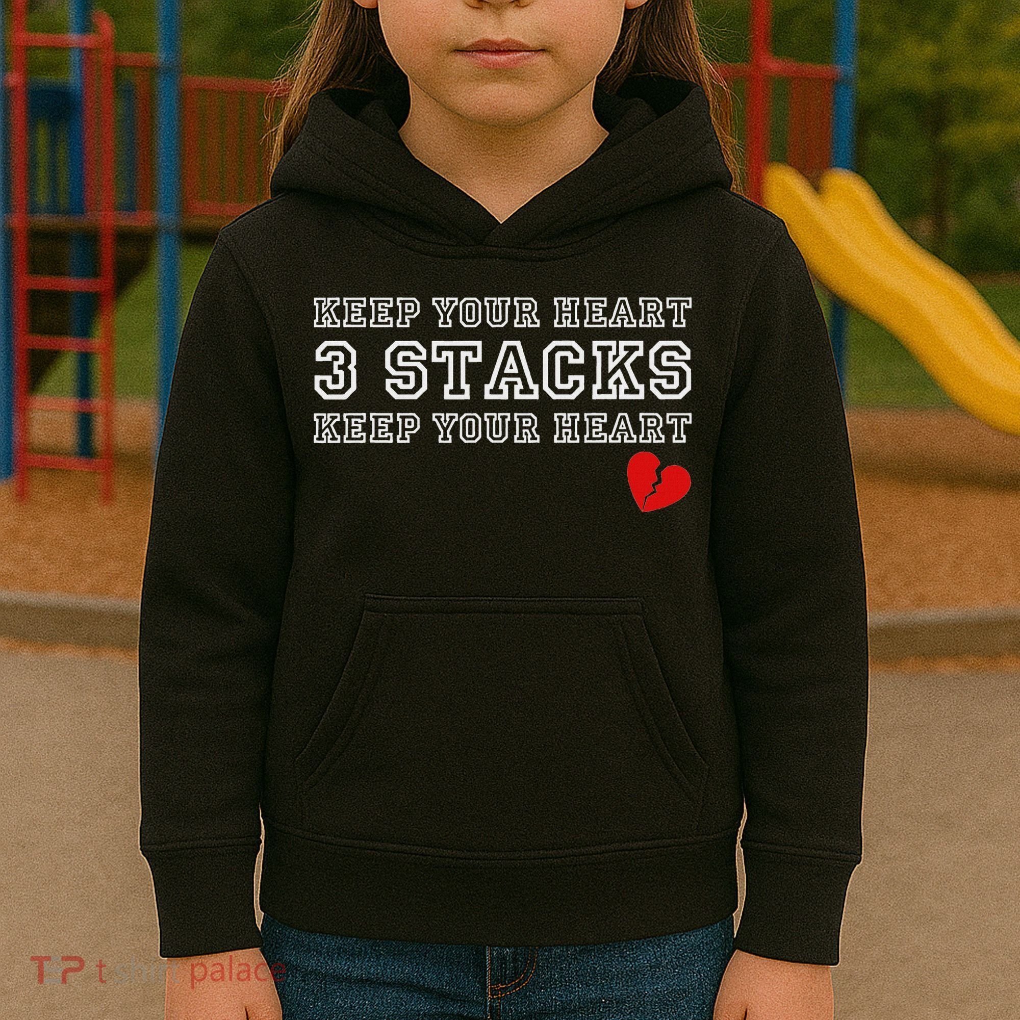 Funny Heartbreak Keep Your Heart Three Stacks Kids Hoodie