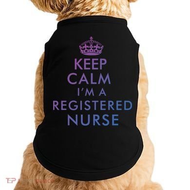 Funny Hilarious Keep Calm Im A Registered Nurse Rn Meaningful Gift Doggie Tank