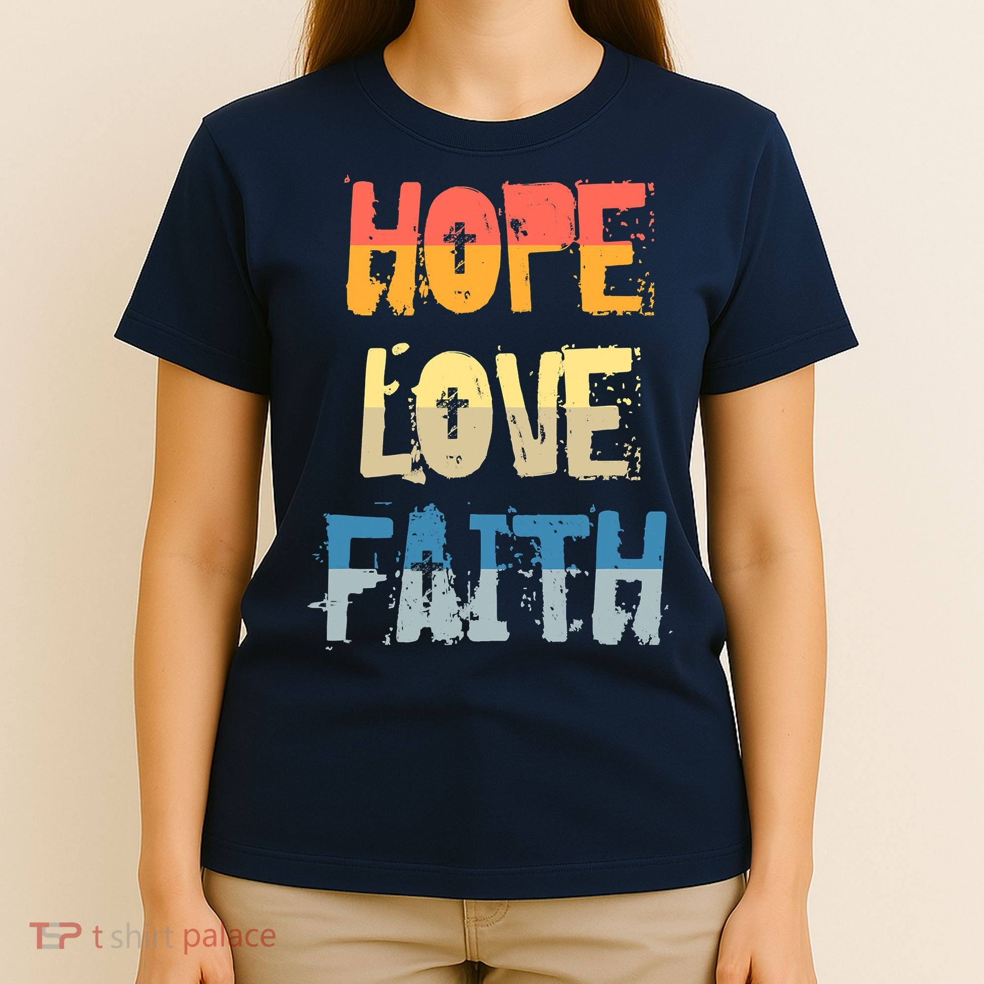 Faith Hope Love Christian Faith Saying Jesus Christ T-Shirt