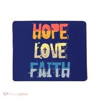 Faith Hope Love Christian Faith Saying Jesus Christ Mousepad thumb 0