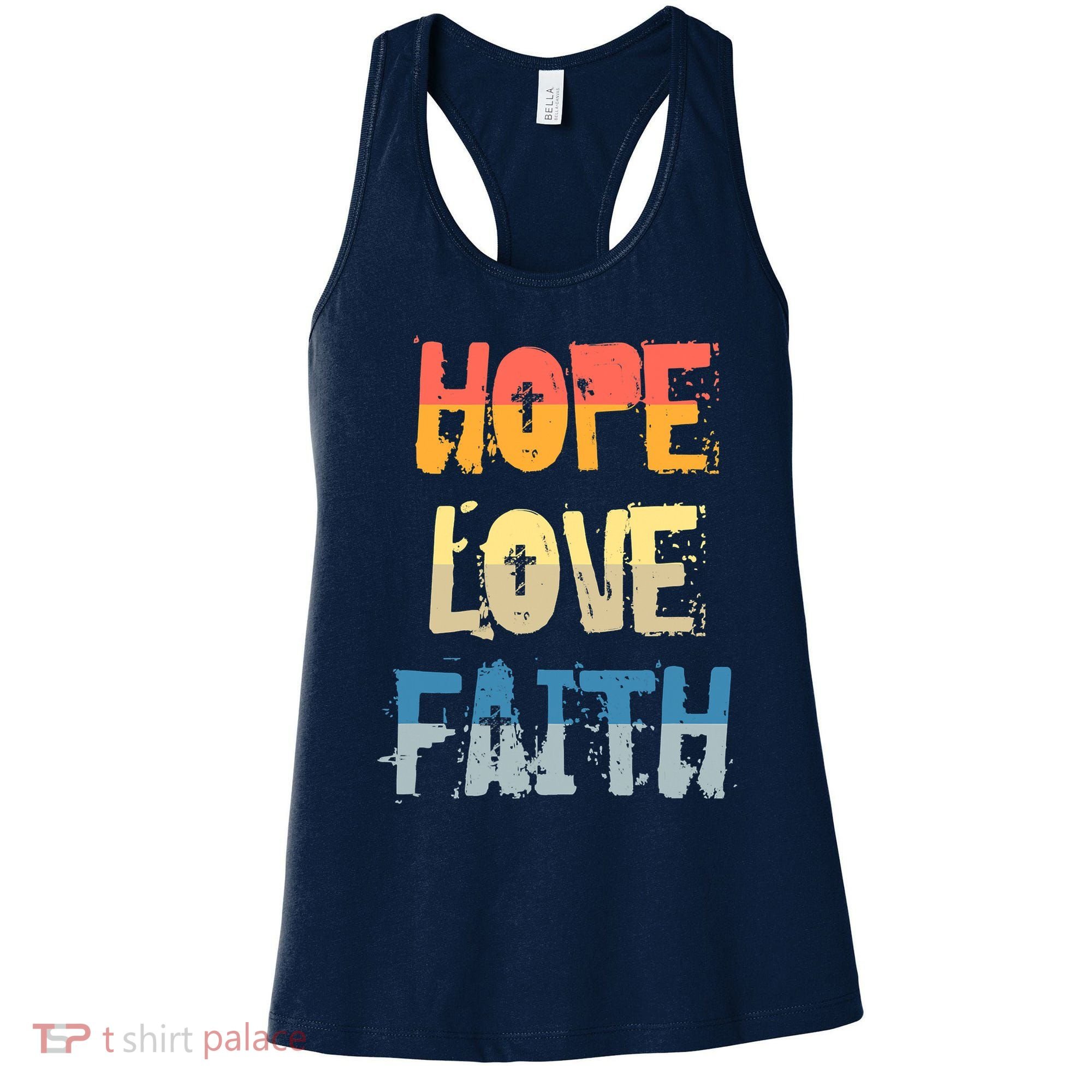 Faith Hope Love Christian Faith Saying Jesus Christ Women's Tank Top