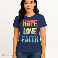 Faith Hope Love Christian Faith Saying Jesus Christ Women's T-Shirt thumb 4