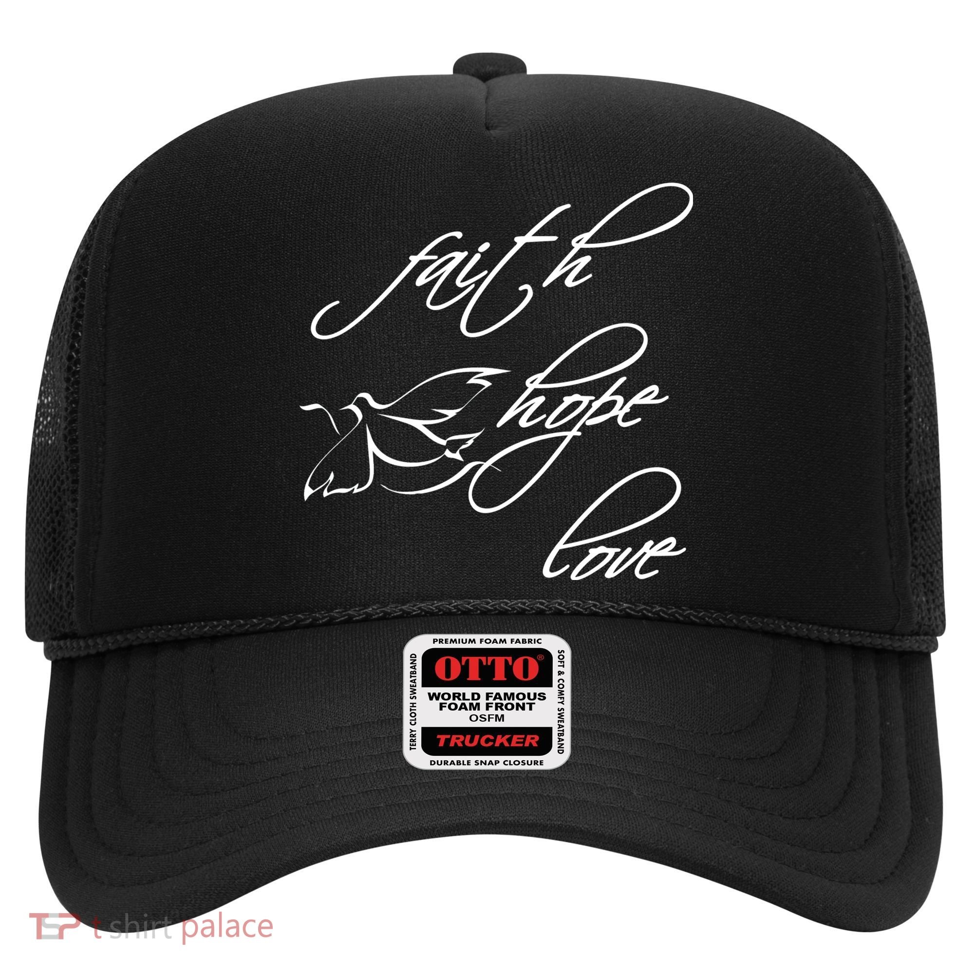 Faith Hope Love Spiritual Tee Hat