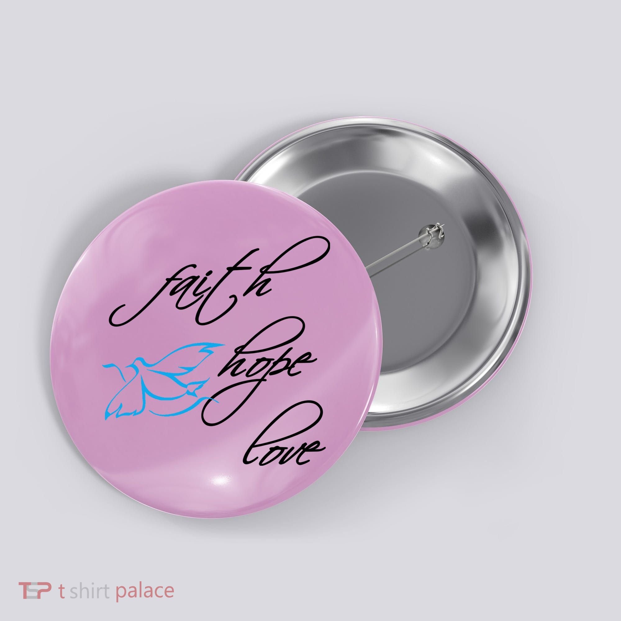 Faith Hope Love Spiritual Tee Button