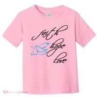 Faith Hope Love Spiritual Tee Toddler T-Shirt thumb 0