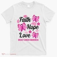 Faith Hope Love Breast Cancer Awareness T-Shirt thumb 0