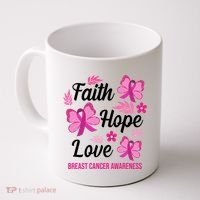 Faith Hope Love Breast Cancer Awareness Coffee Mug thumb 0