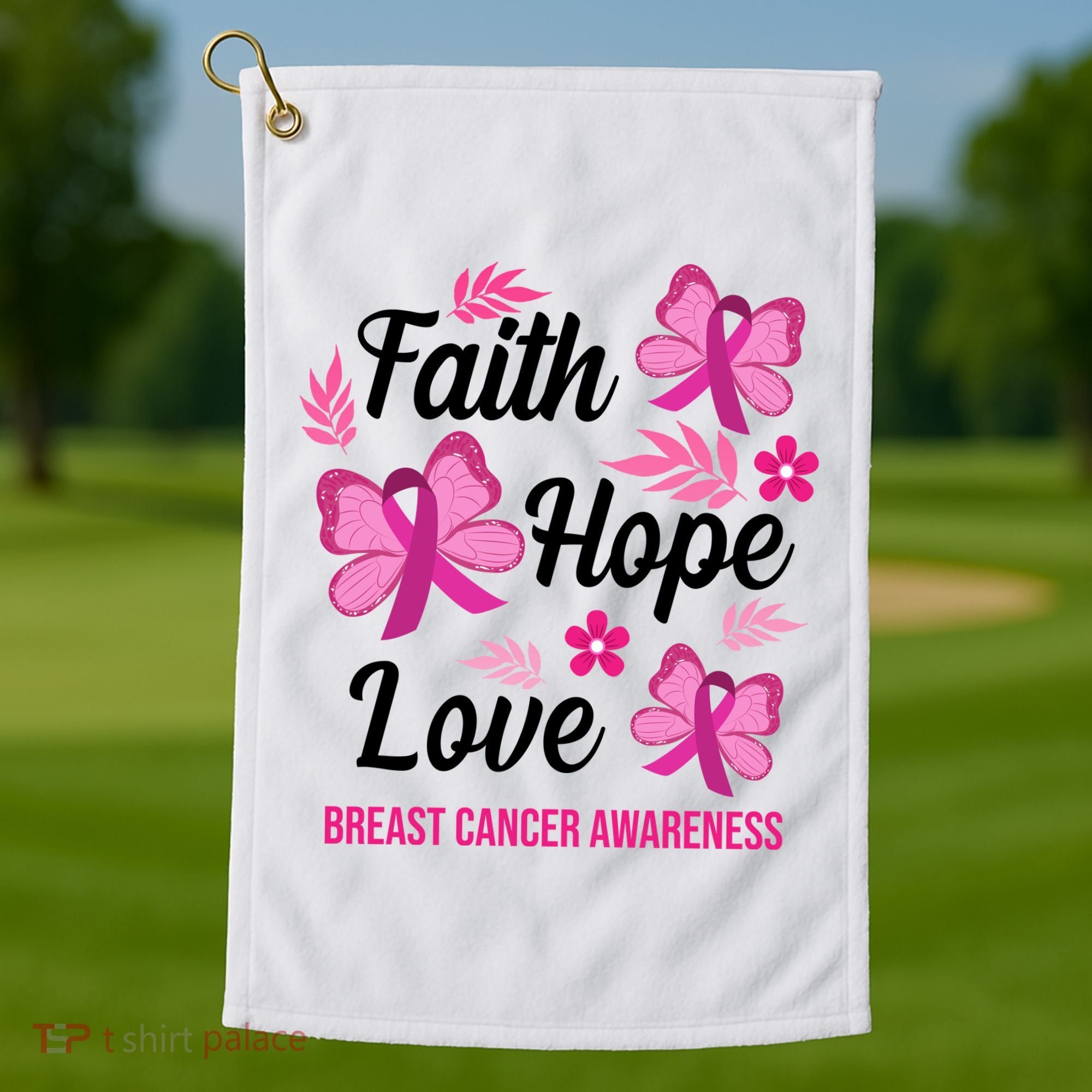 Faith Hope Love Breast Cancer Awareness Golf Towel