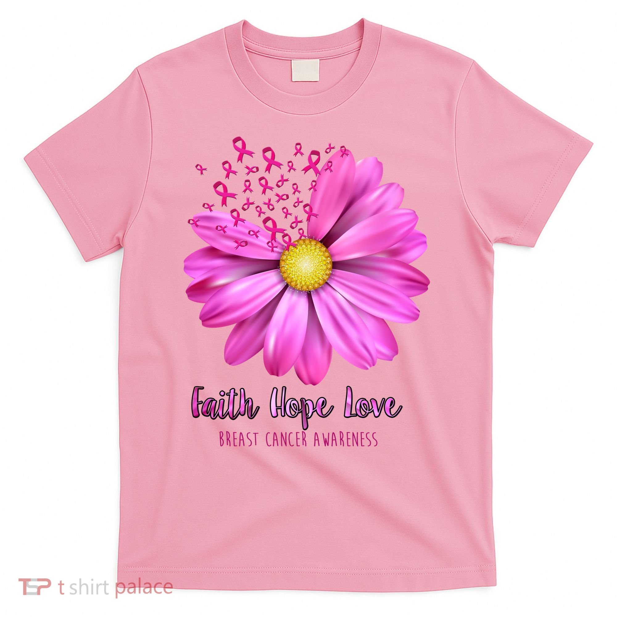 Faith Hope Love Breast Cancer Awareness Ribbon Floral T-Shirt