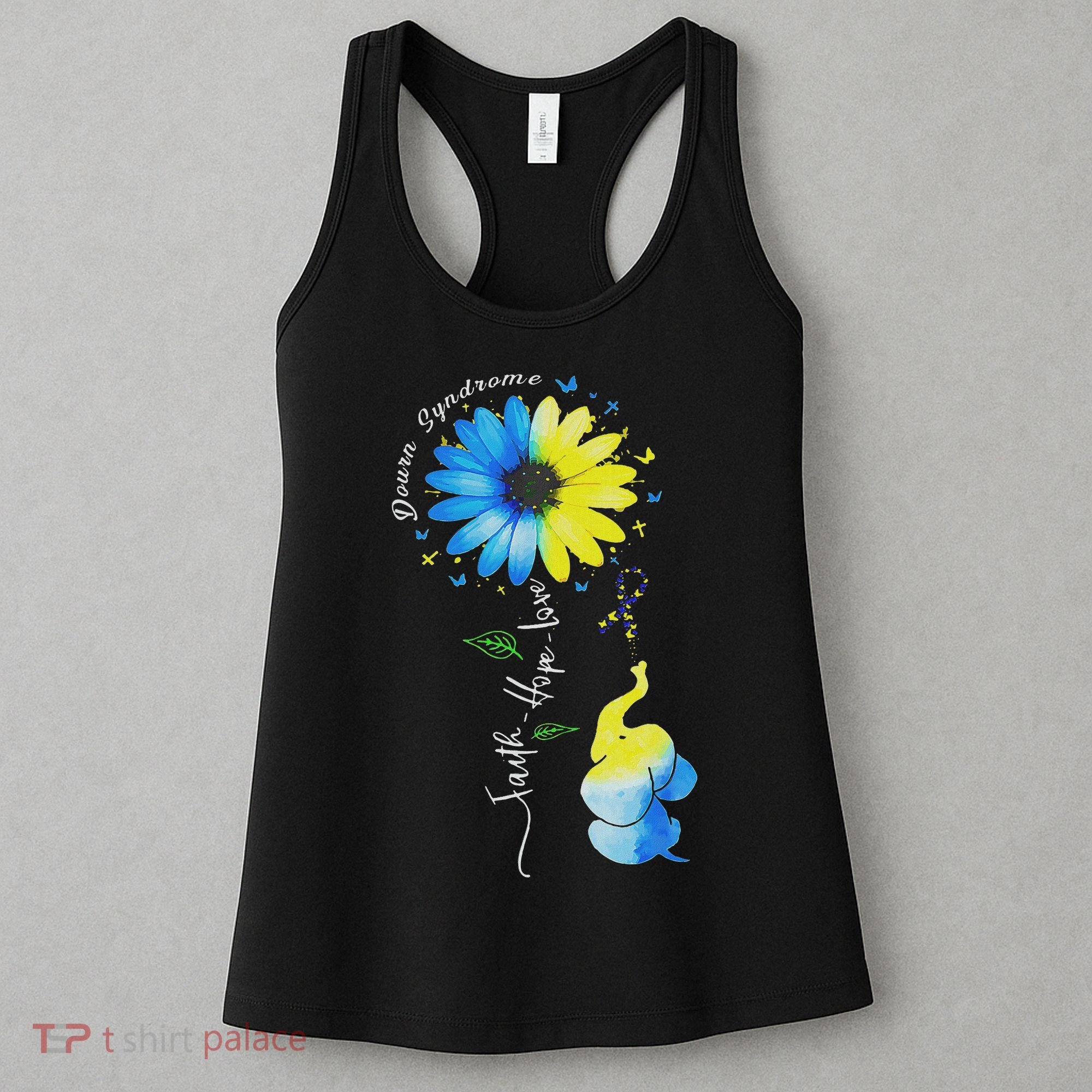 Faith Hope Love Awareness Down Syndrome, The Blue Elephant Women's Tank Top